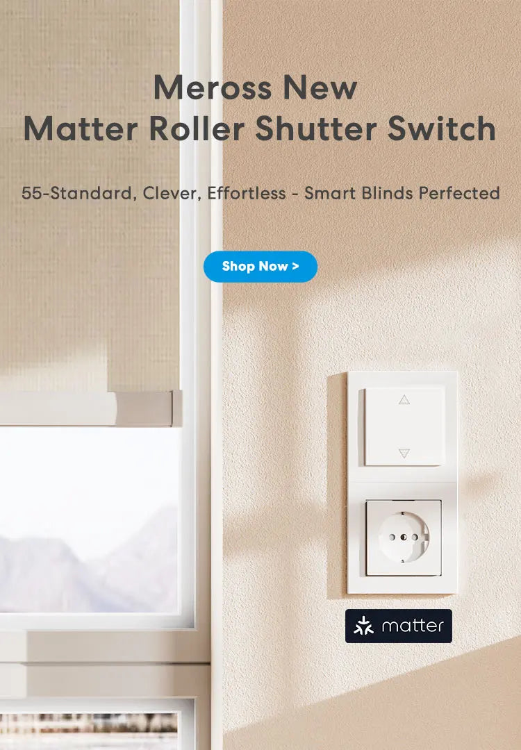Interrupteur Volet Roulant Matter Meross MRS105 - WiFi - Calibration Auto - HomeKit & Alexa - Neutre